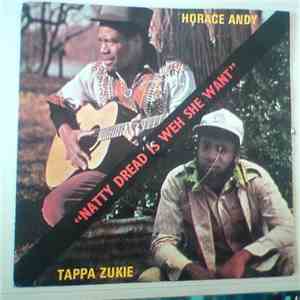 Tappa Zukie & Horace Andy - Natty Dread A Weh She Want