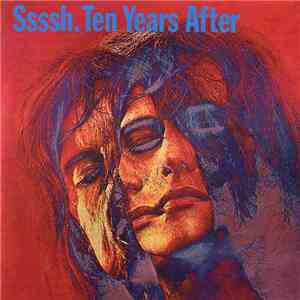 Ten Years After - Ssssh