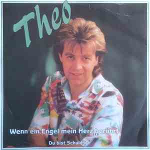 Theo - Wenn Ein Engel Mein Herz Berührt
