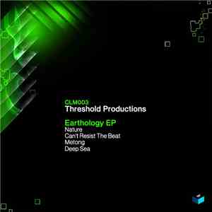 Threshold Productions - Earthology EP