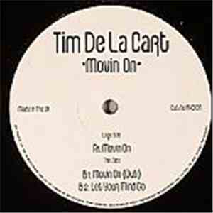 Tim De La Cart - Movin On