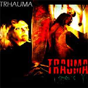 Trhauma - Trauma