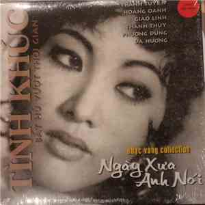 Various - Ngày Xưa Anh Nói