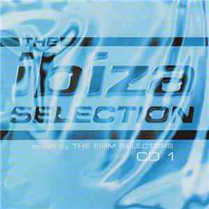 Various - The Ibiza Selection CD 1