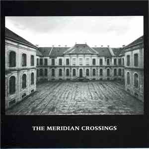 Various - The Meridian Crossings