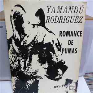 Yamandú Rodríguez - Romance De Pumas