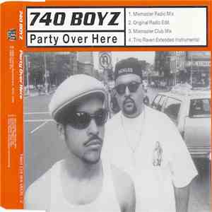 740 Boyz - Party Over Here