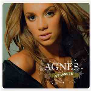 Agnes  - Stronger