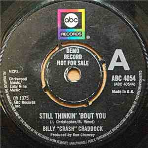 Billy 'Crash' Craddock - Still Thinkin' 'Bout You