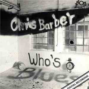 Chris Barber - Who's Blues