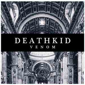 DEATHKID - Venom