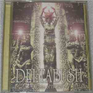 Deltabush - Gate Of Ivory