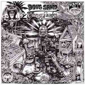 Doug Sahm - Groover's Paradise