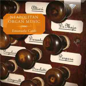 Emanuele Cardi - Neapolitan Organ Music