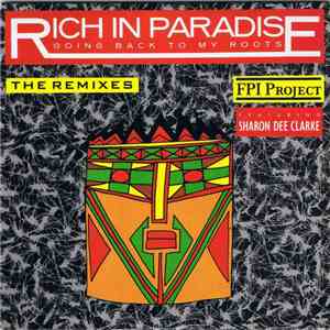 FPI Project - Going Back To My Roots (The Remixes)