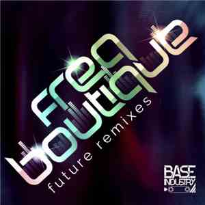 Freq Boutique - Future Remixes