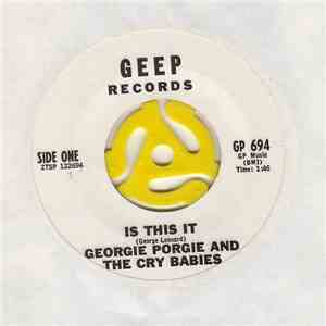Georgie Porgie And The Cry Babies - Is This It