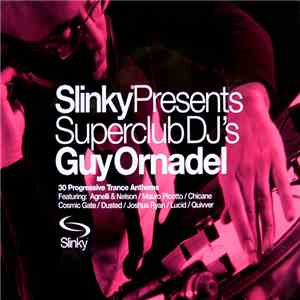 Guy Ornadel - Slinky Presents Superclub DJ's Guy Ornadel