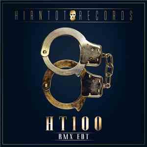 Hirntot Posse - HT 100 (Rmx Edt)