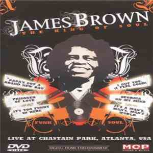 James Brown - The King Of Soul - Live At Chastain Park, Atlanta, USA