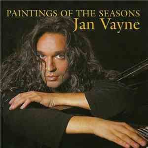 Jan Vayne - Paintings Of The Seasons