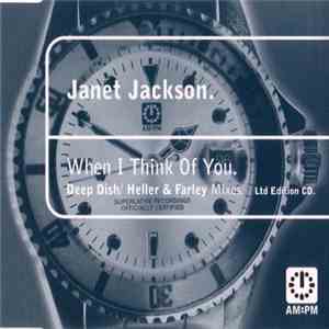 Janet Jackson - When I Think Of You (Deep Dish/Heller & Farley Mixes)