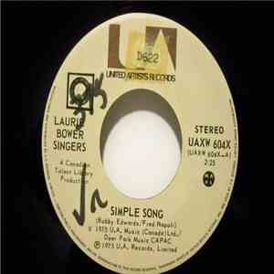 Laurie Bower Singers - Simple Song / Just A Little Song