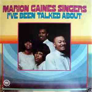 Marion Gaines Singers - I've Been Talked About