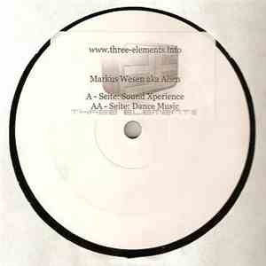 Markus Wesen Aka Alien - Sound Xperience