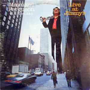 Maynard Ferguson - M.F. Horn 4&5: Live At Jimmy's