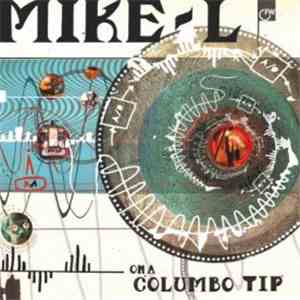 Mike-L - On A Columbo Tip