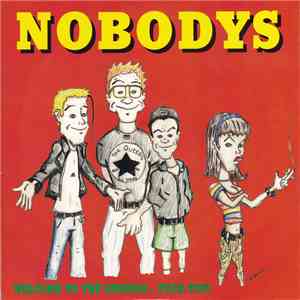 Nobodys - Welcome To The Springs - Fuck You!