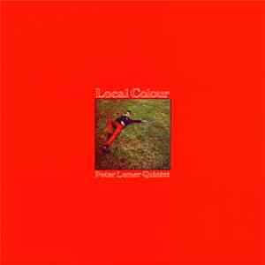 Peter Lemer Quintet - Local Colour