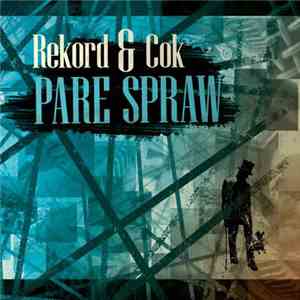 Rekord & Cok - Parę Spraw