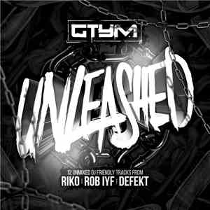Riko  / Rob IYF / Defekt  - Unleashed