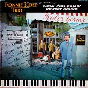 Ronnie Kole Trio - New Orleans' Newest Sound