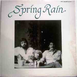 Spring Rain - Spring Rain