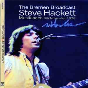 Steve Hackett - The Bremen Broadcast- Musikladen 8th November 1978