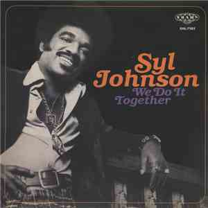 Syl Johnson - We Do It Together