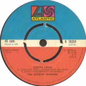 The Detroit Spinners - Ghetto Child