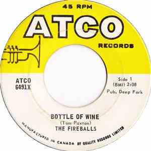 The Fireballs - Bottle Of Wine / Can't You See I'm Tryin'