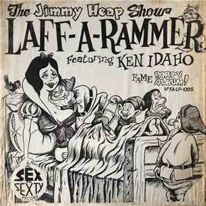 The Jimmy Heap Show Featuring Ken Idaho - The Jimmy Heap Show Laff-A-Rammer Featuring Ken Idaho