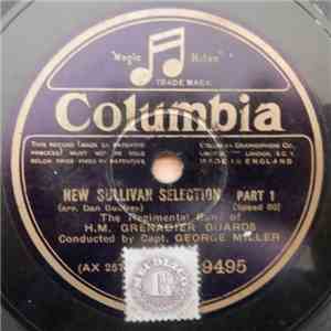 The Regimental Band of H.M Grenadier Guards - New Sullivan Selection