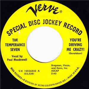 The Temperance Seven - You're Driving Me Crazy! / Charley My Boy
