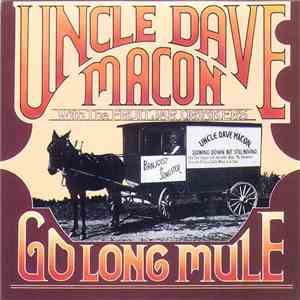 Uncle Dave Macon With The Fruit Jar Drinkers - Go Long Mule