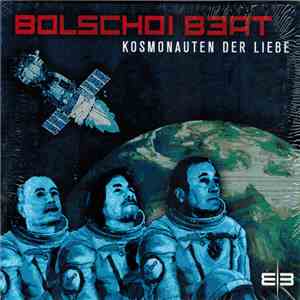 Bolschoi Beat - Kosmonauten Der Liebe