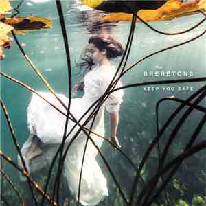 Breretons - Keep You Safe
