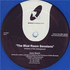Brothers Of The Underground - The Blue Room Sessions