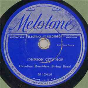 Carolina Ramblers String Band - Johnson City Hop / Barnyard Frolic
