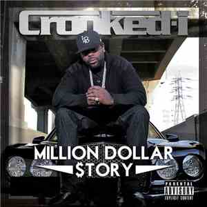 Crooked I - Million Dollar $Tory